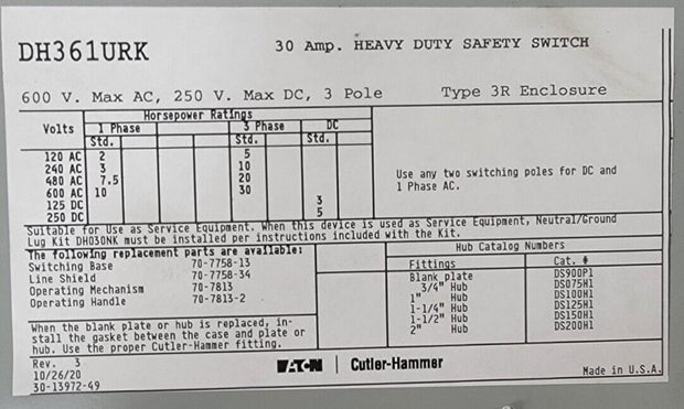 New Eaton DH361URK 3Pole 30 Amp 600VAC, 250VDC Heavy Duty Safety Switch