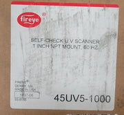 Fireye 45UV5-1000 Self-Check Ultra-Violet Flame Scanner 60 Hz 120V - Rebuilt